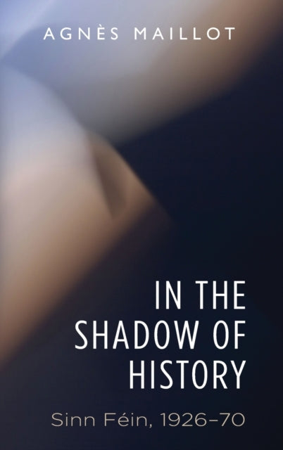Book cover of: In the Shadow of History. By: Agnès Maillot