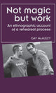 Book cover of: Not Magic but Work