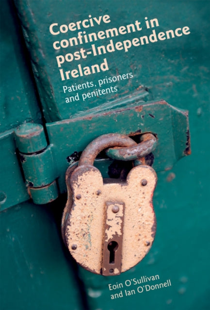 Book cover of: Coercive Confinement in Ireland
