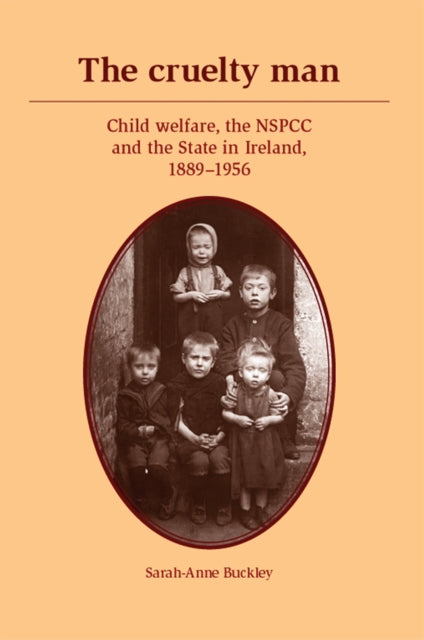 Book cover of: Cruelty Man. By: Sarah-Anne Buckley