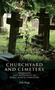 Book cover of: Churchyard and Cemetery. By: Julie Rugg