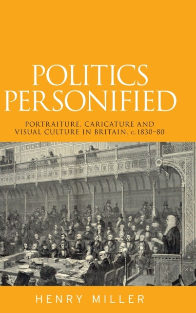 Book cover of: Politics Personified. By: Henry Miller