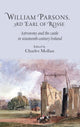 Book cover of: William Parsons, 3rd Earl of Rosse. By: R. Charles Mollan