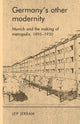 Book cover of: Germany’S Other Modernity. By: Leif Jerram