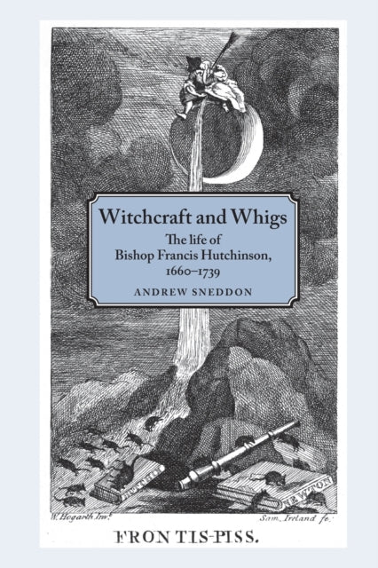 Book cover of: Witchcraft and Whigs. By: Andrew Sneddon