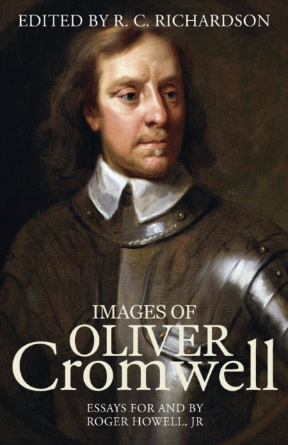 Book cover of: Images of Oliver Cromwell. By: R. C. Richardson
