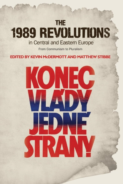 Book cover of: 1989 Revolutions in Central and Eastern Europe. By: Kevin McDermott