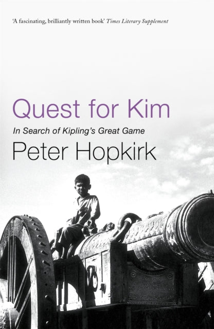 Book cover of: Quest for Kim. By: Peter Hopkirk