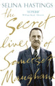 Book cover of: Secret Lives of Somerset Maugham. By: Selina Hastings