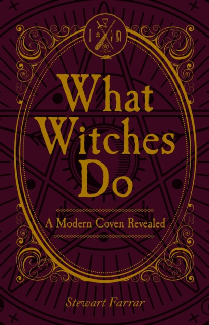 Book cover of: What Witches Do. By: Stewart Farrar