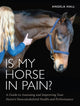 Book cover of: Is My Horse in Pain?. By: Angela Hall