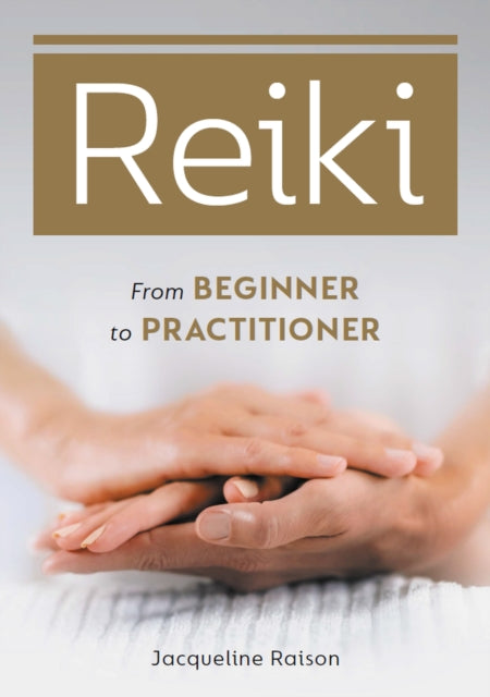 Book cover of: Reiki. By: Jacqueline Raison