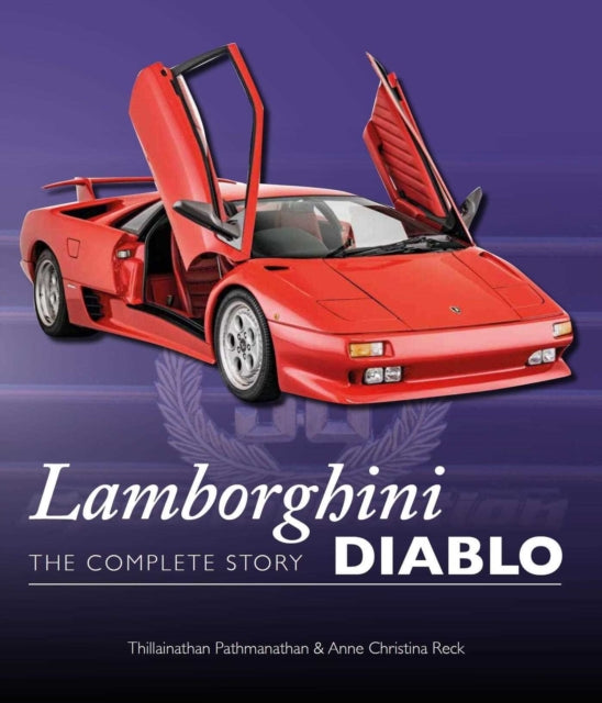 Book cover of: Lamborghini Diablo. By: Thillainathan Pathmanathan
