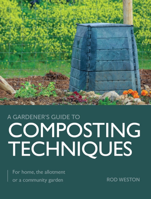 Book cover of: Composting Techniques. By: Rod Weston