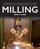 Book cover of: Milling. By: David A. Clark