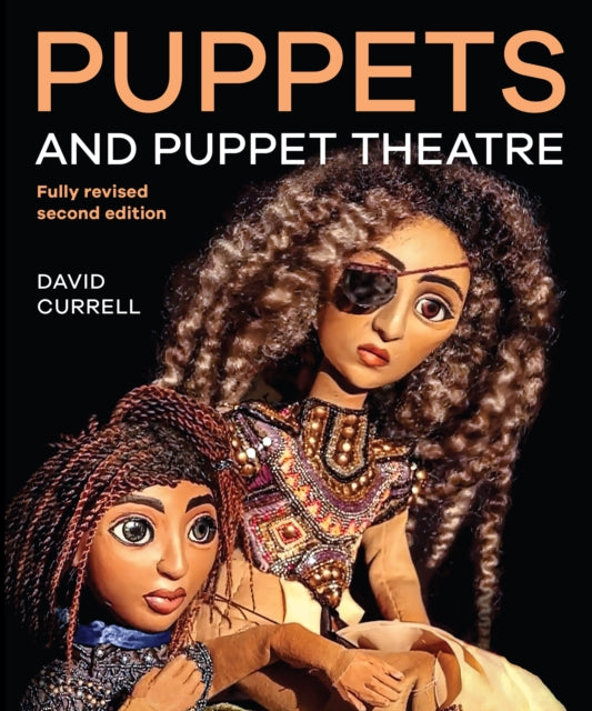 Book cover of: Puppets and Puppet Theatre. By: David Currell