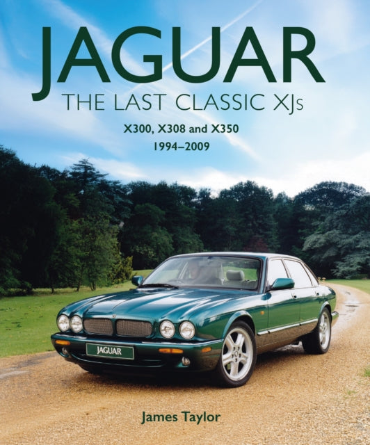 Book cover of: Jaguar - The Last Classic XJ's