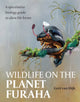 Book cover of: Wildlife on the Planet Furaha
