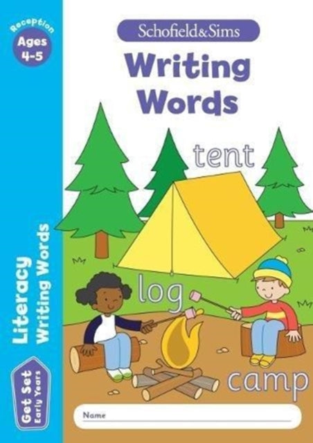Book cover of: Get Set Literacy: Writing Words, Early Years Foundation Stage, Ages 4-5