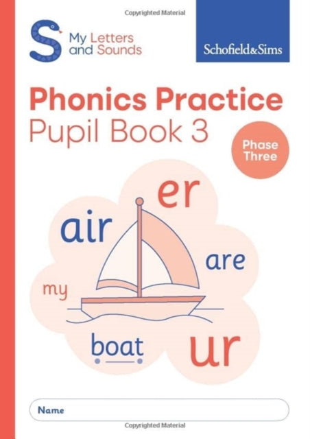 Book cover of: My Letters and Sounds Phonics Practice Pupil Book 3