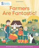Book cover of: Farmers are Fantastic!