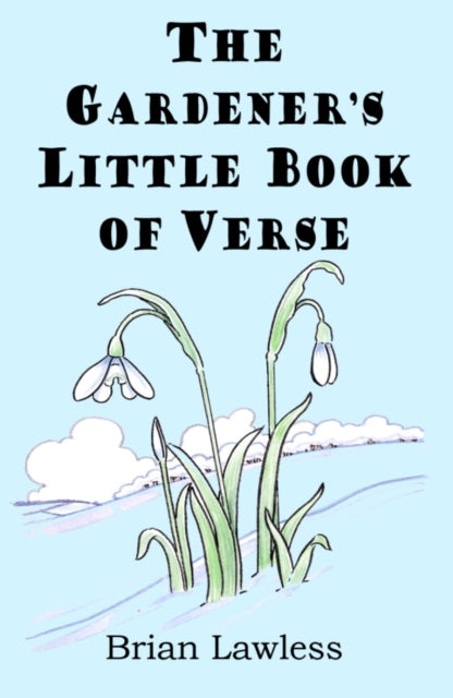 Book cover of: Gardener's Little Book of Verse. By: Brian Lawless