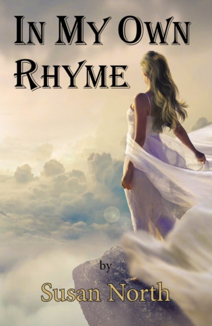 Book cover of: In My Own Rhyme. By: Susan North