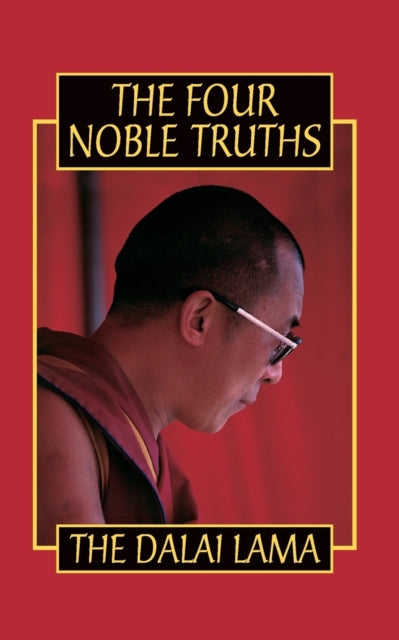 Four Noble Truths 9780722535509 His Holiness Tenzin Gyatso the XIV Dalai Lama