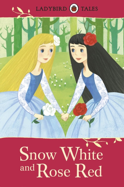 Book cover of: Ladybird Tales: Snow White and Rose Red. By: Vera Southgate