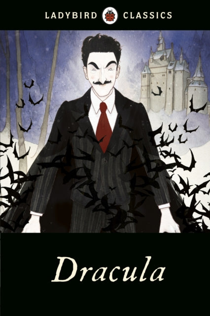 Ladybird Classics: Dracula 9780723297055 Bram Stoker