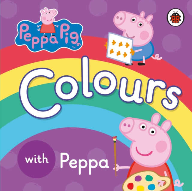 Book cover of: Peppa Pig: Colours
