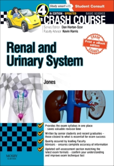 Crash Course Renal and Urinary System Updated Print + eBook edition 9780723438595 Timothy L. Jones