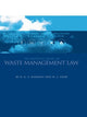 Book cover of: Practical Guide to Waste Management Law. By: R. G. P. Hawkins