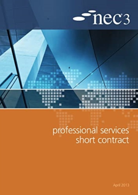 Book cover of: NEC3 Professional Services Short Contract (PSSC)