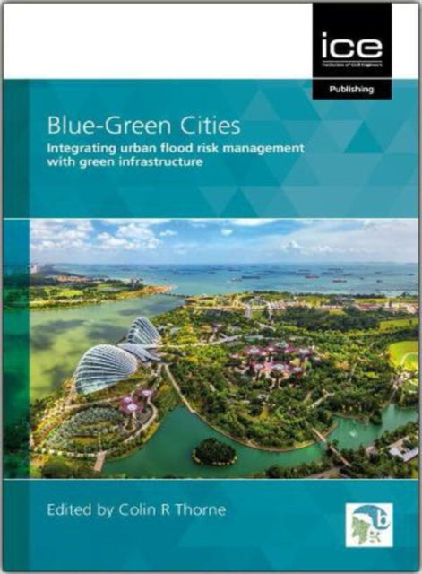 Book cover of: Blue-Green Cities. By: C. R. Thorne
