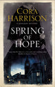 Book cover of: Spring of Hope. By: Cora Harrison