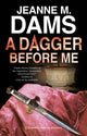 Dagger Before Me 9780727888709 Jeanne M. Dams