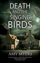Book cover of: Death and the Singing Birds. By: Amy Myers