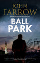 Book cover of: Ball Park. By: John Farrow
