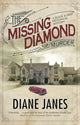 Missing Diamond Murder 9780727892911 Diane Janes