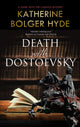 Book cover of: Death with Dostoevsky. By: Katherine Bolger Hyde