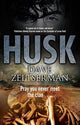 Book cover of: Husk. By: Dave Zeltserman