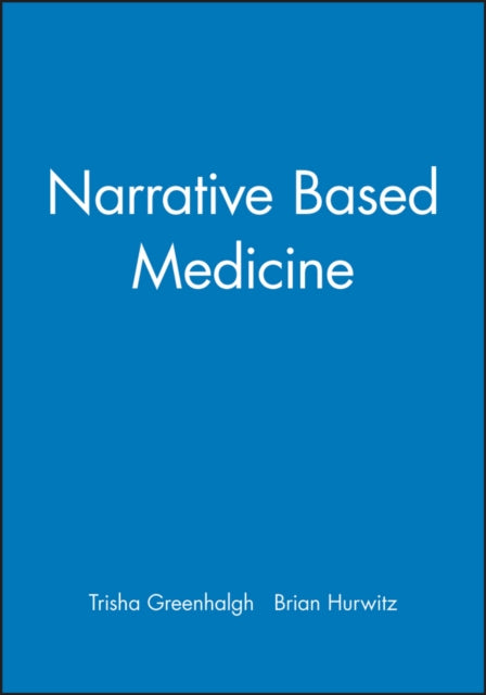 Book cover of: Narrative Based Medicine. By: Brian Hurwitz