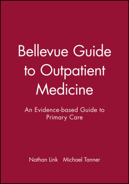 Book cover of: Bellevue Guide to Outpatient Medicine
