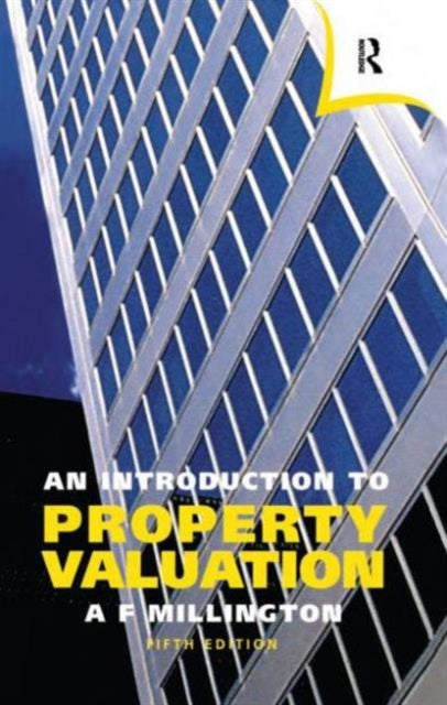 Book cover of: Introduction to Property Valuation. By: Alan F Millington