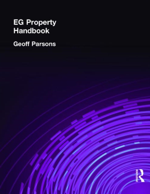 Book cover of: EG Property Handbook. By: Geoff Parsons