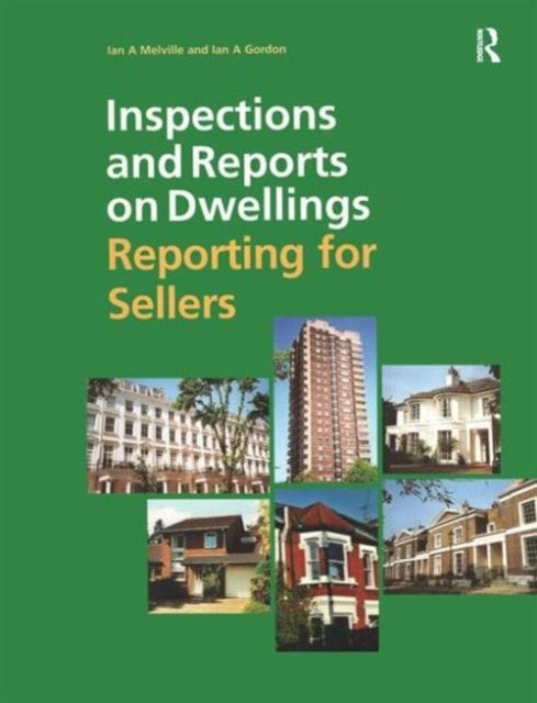 Book cover of: Inspections and Reports on Dwellings. By: Ian Melville