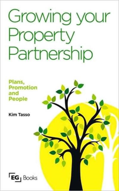 Book cover of: Growing your Property Partnership. By: Kim Tasso