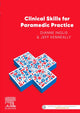 Book cover of: Clinical Skills for Paramedic Practice ANZ. By: Dianne Inglis