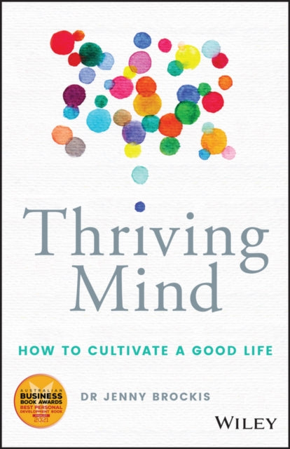 Book cover of: Thriving Mind. By: Jenny Brockis